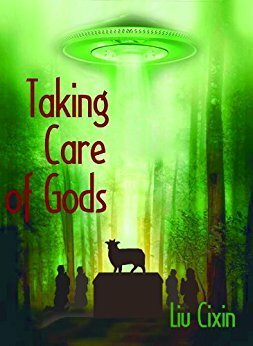 Taking Care of Gods by Ken Liu, Han Zhang, Cixin Liu