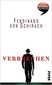 Verbrechen by Ferdinand von Schirach