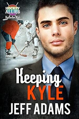 Keeping Kyle by Jeff Adams