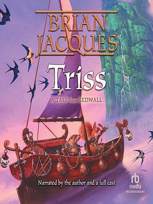 Triss by Allan Curless, Brian Jacques