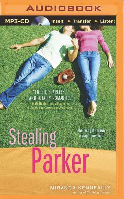 Stealing Parker by Miranda Kenneally