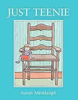 Just Teenie by Susan Meddaugh