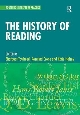 The History of Reading: A Reader by 