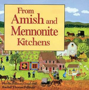 From Amish to Mennonite Kitchens by Phyllis Good