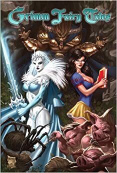 Grimm Fairy Tales Vols. 3 & 4 by Nei Ruffino, Raven Gregory, Eric Basaldua, Romano Molenaar, Joe Brusha, Ralph Tedesco