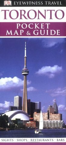 DK Eyewitness Pocket Map and Guide: Toronto by D.K. Publishing