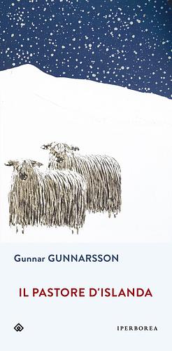 Il pastore d'Islanda by Gunnar Gunnarsson