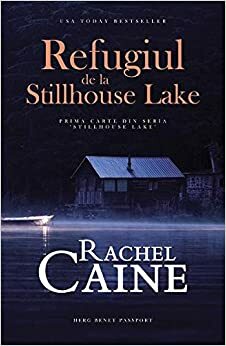 Refugiul de la Stillhouse Lake by Rachel Caine