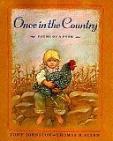 Once in the Country: Poems of a Farm by Tony Johnston
