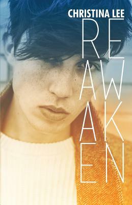 Reawaken by Christina Lee