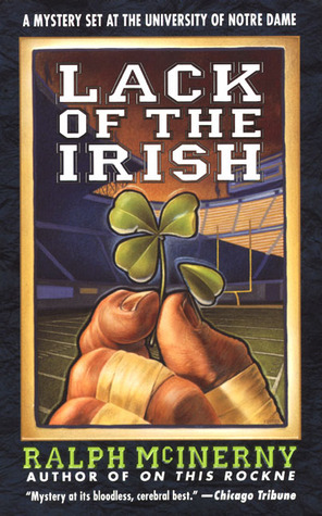 Lack of the Irish by Ralph McInerny