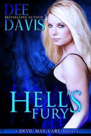 Hell's Fury by Dee Davis