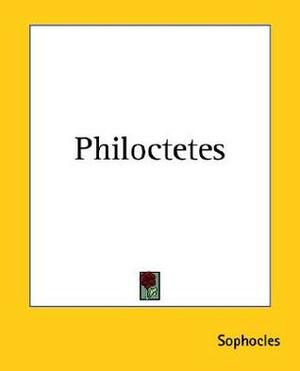 Philoctetes by Sophocles