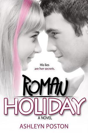 Roman Holiday by Ashley Poston
