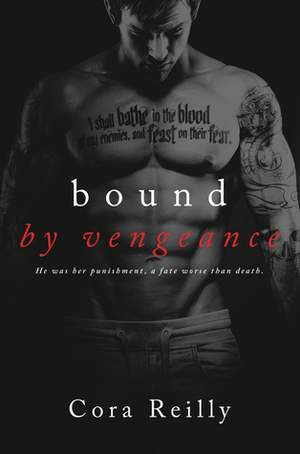 Bound by Vengeance by Cora Reilly