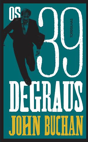 Os 39 Degraus by John Buchan