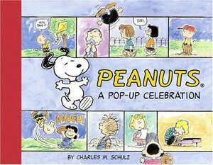 Peanuts: A Pop-Up Celebration by Paige Braddock, Bruce Foster, Charles M. Schulz