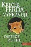 Křeček Ferda vypravuje by Dietlof Reiche