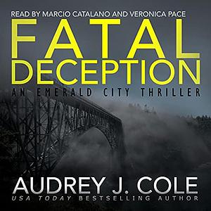 Fatal Deception by Audrey J. Cole