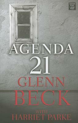 Agenda 21 by Glenn Beck