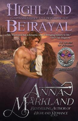 Highland Betrayal by Anna Markland