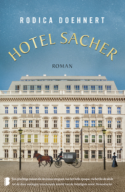 Hotel Sacher by Rodica Doehnert, Sander Hoving