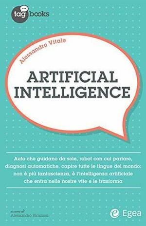 Artificial Intelligence by Alessandro Vitale