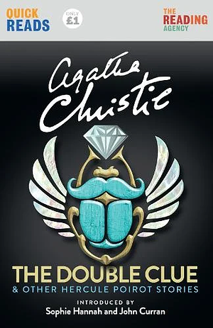 The Double Clue: And Other Hercule Poirot Stories by Agatha Christie