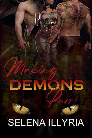 Making Demons Purr by Selena Illyria