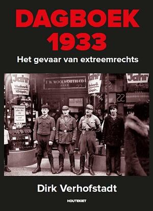 Dagboek 1933 het gevaar van extreemrechts by Dirk Verhofstadt