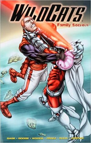 WildCATs, Vol. 2: Family Secrets by Christos Gage, Keith Giffen