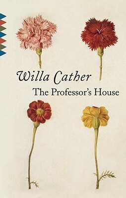 The Professor's House by Willa Cather