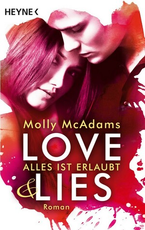 Alles ist erlaubt by Molly McAdams