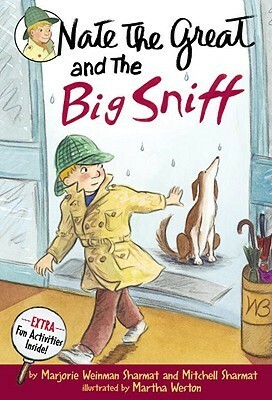 Nate the Great and the Big Sniff by Marjorie Weinman Sharmat, Martha Weston, Marc Simont, Mitchell Sharmat