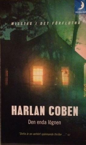 Den enda lögnen by Gunilla Roos, Harlan Coben