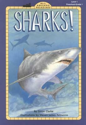 Sharks! by Ginjer L. Clarke