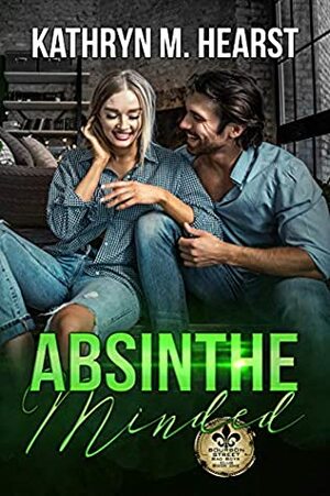 Absinthe Minded by Kathryn M. Hearst