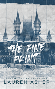 The Fine Print Special Edition by Lauren Asher