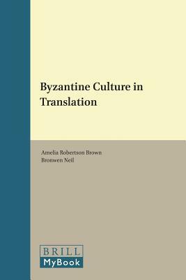 Byzantine Culture in Translation by 