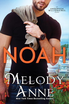 Noah by Melody Anne