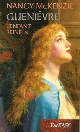 L'Enfant Reine by Nancy McKenzie