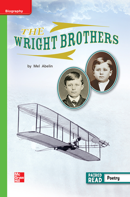 Reading Wonders Leveled Reader the Wright Brothers: Beyond Unit 5 Week 3 Grade 1 by 