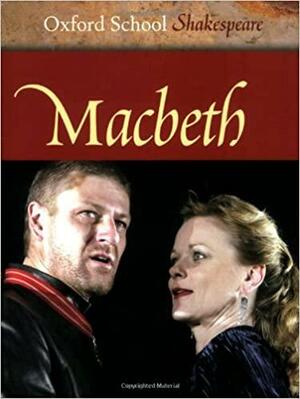 Macbeth by William Shakespeare