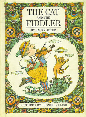 The Cat and the Fiddler by Jacky Jeter, Lionel Kalish