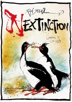 Nextinction by Ceri Levy, Ralph Steadman