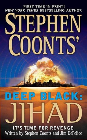 Jihad by Jim DeFelice, Stephen Coonts