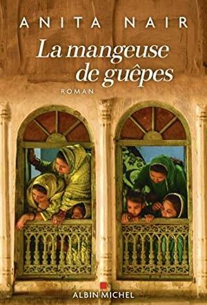 La Mangeuse de Guêpes by Anita Nair