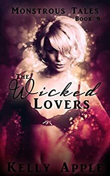 The Wicked Lovers by Kelly Apple