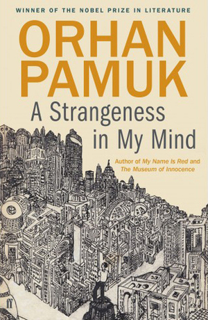Dziwna myśl w mej głowie by Orhan Pamuk