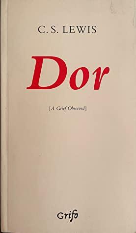 Dor by C.S. Lewis